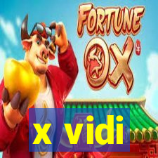 x vidi